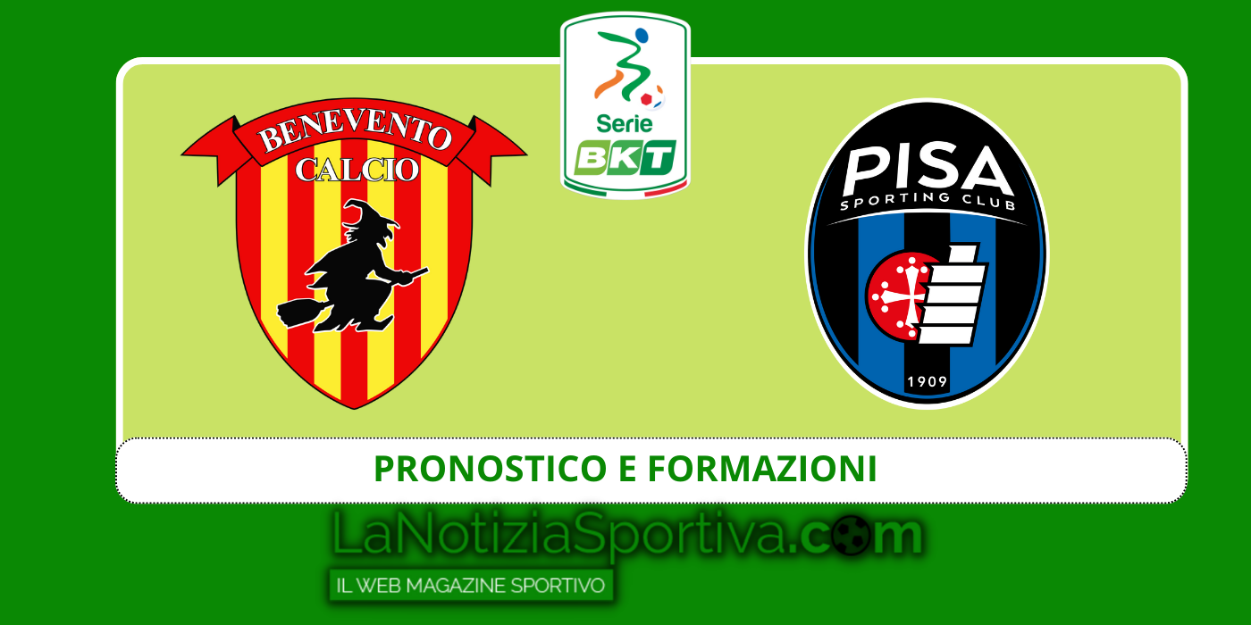 Benevento-Pisa, 23/10/22: PRONOSTICO E Formazioni