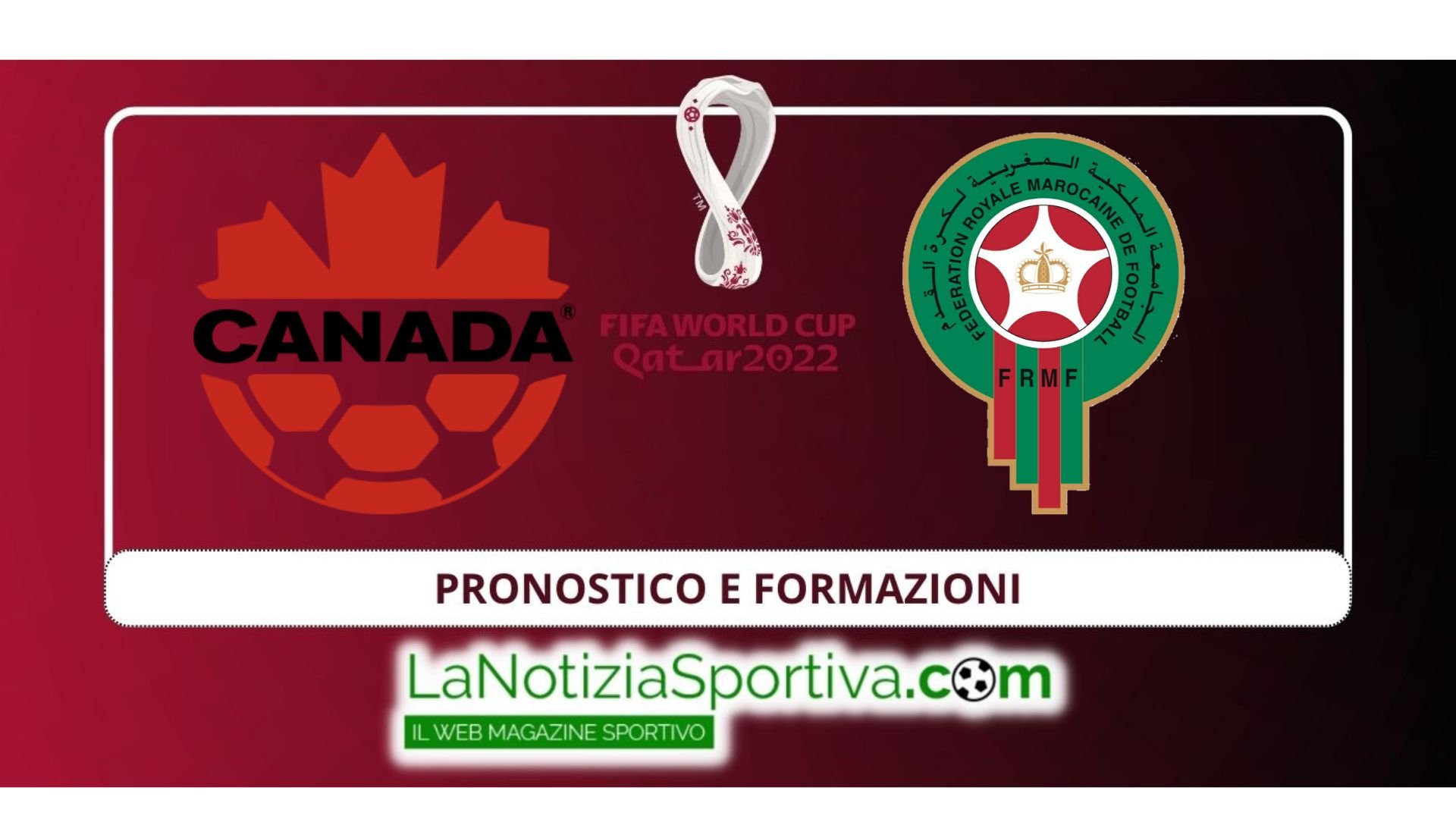 Mondiale 2022 | Canada Vs Marocco Probabili Formazioni E Pronostico