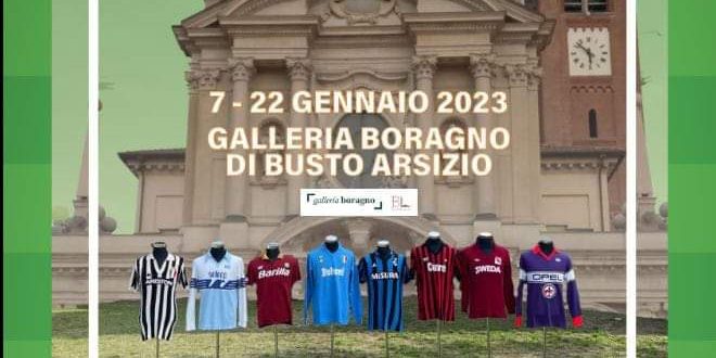 esposizione maglie calcio busto arsizio