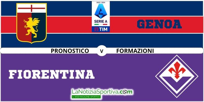 Pronostico Genoa Fiorentina