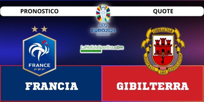 Pronostico Euro 2024 Francia-Gibilterra