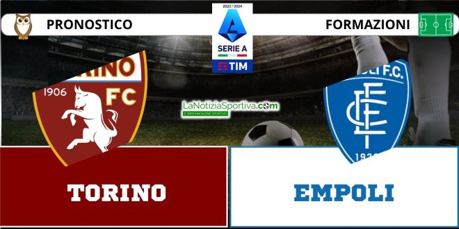 Pronostico Serie A Torino-Empoli