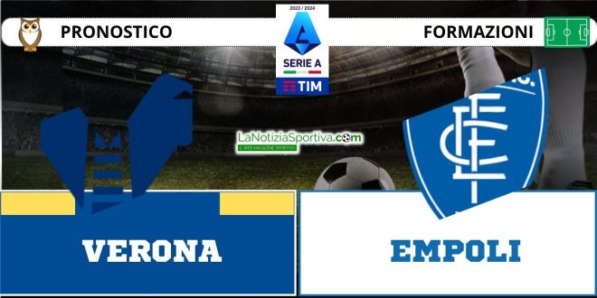 Pronostico Serie A Verona-Empoli