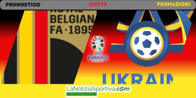 Pronostico EURO2024 ucraina belgio