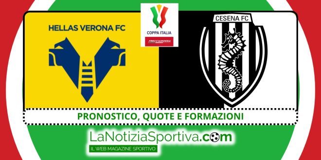 Pronostico Coppa Italia Verona-Cesena