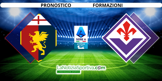 Genoa Fiorentina Pronostico Serie A