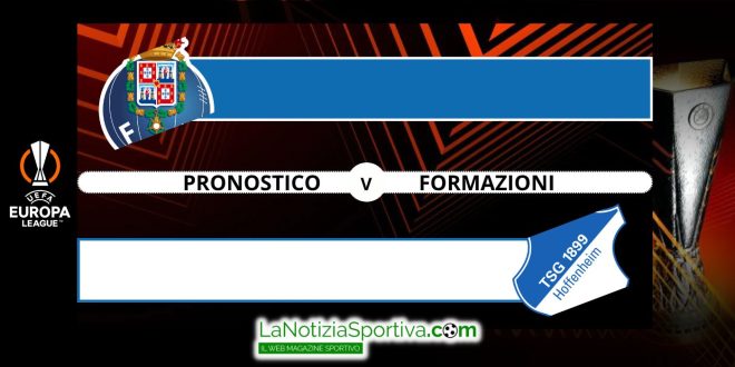 Porto-Hoffenheim Pronostico EL