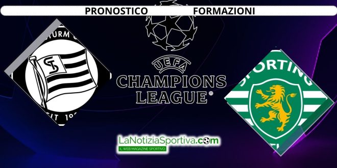 Sturm Graz-Sporting Pronostico Champions League