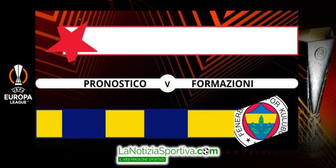 Slavia Praga-Fenerbahce Pronostico EL