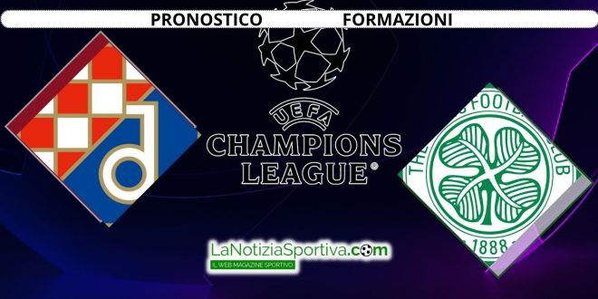 Pronostico Champions League Dinamo-Celtic